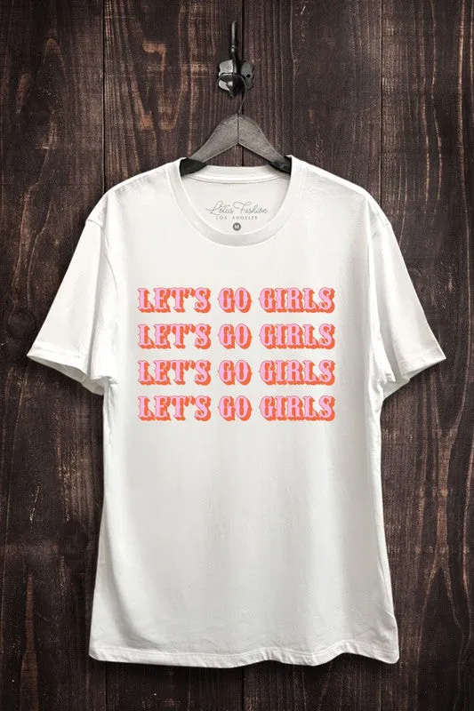 Let's Go Girls Graphic Tee